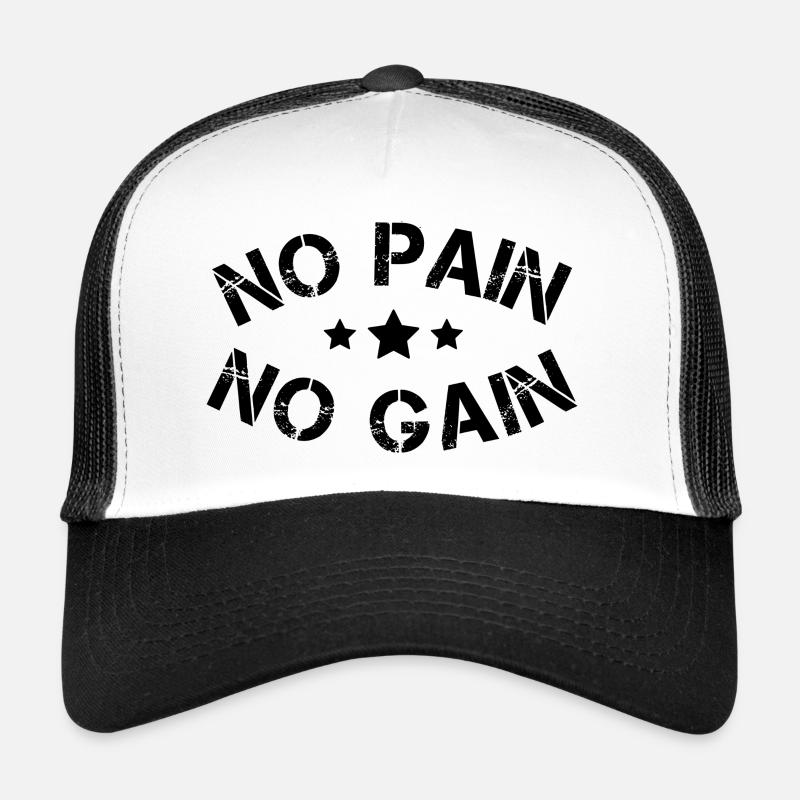 No pain no gain Casquette trucker 