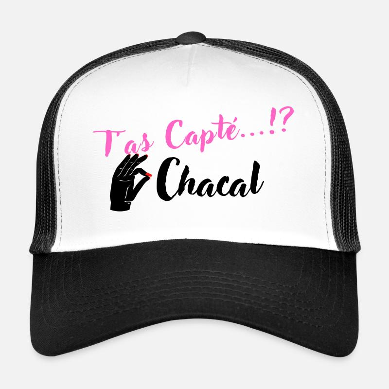 T as Capté...!? Chacal Casquette trucker 