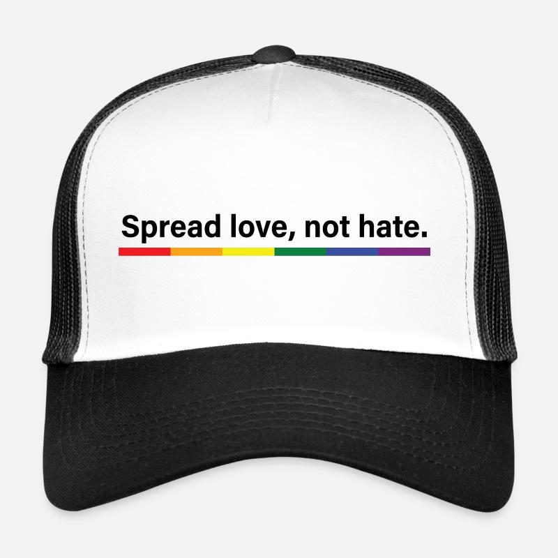 Spread love, not hate Trucker Cap