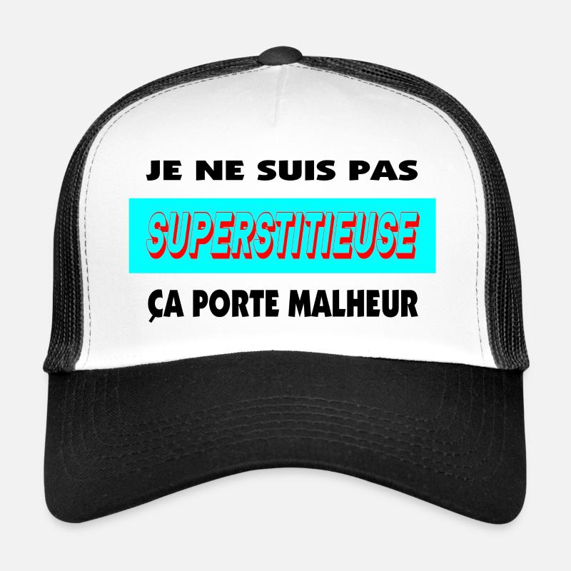 I'm not superstitious Trucker Cap