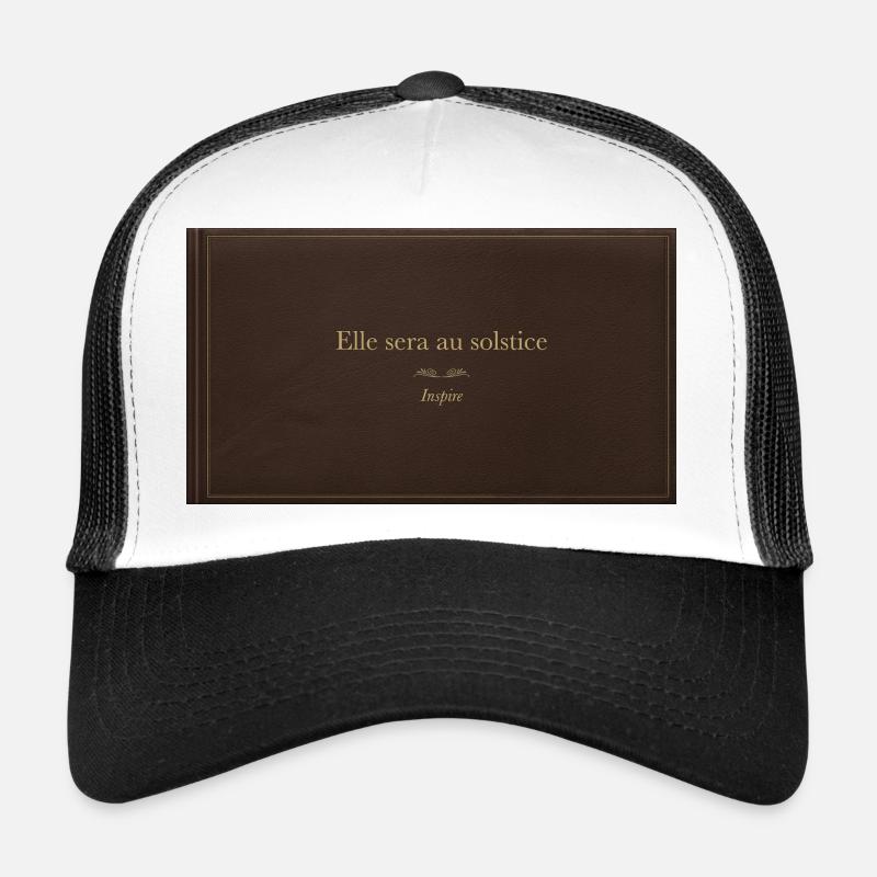 Elle sera au solstice Casquette trucker 