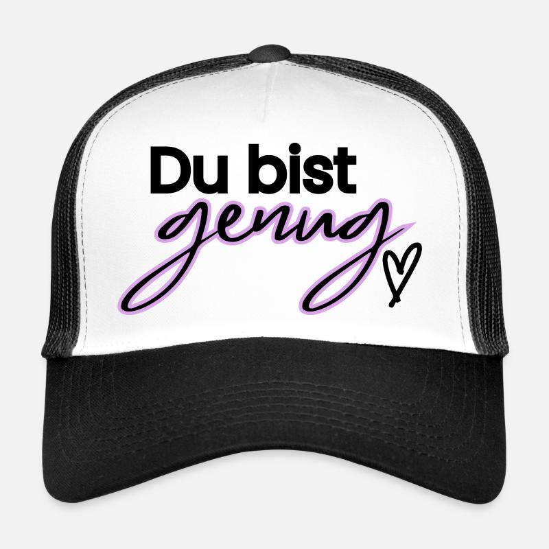 Du bist genug Trucker Cap