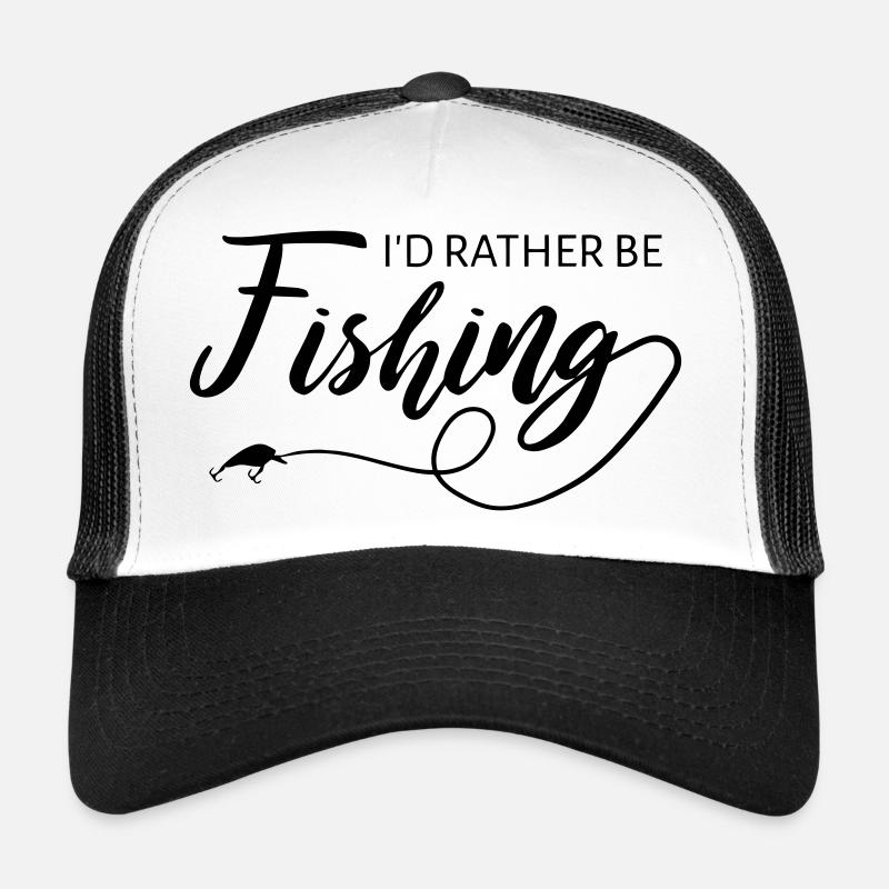 Je préfère être à la pêche Citation Design Casquette trucker 