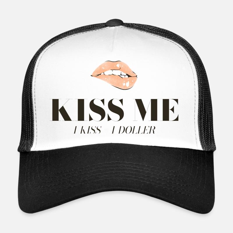 Motif du baiser : Lèvres et slogan du dollar Casquette trucker 