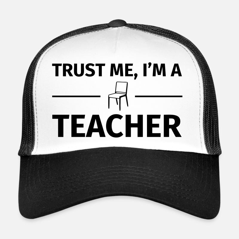 Trust me I'm a Teacher Casquette trucker 