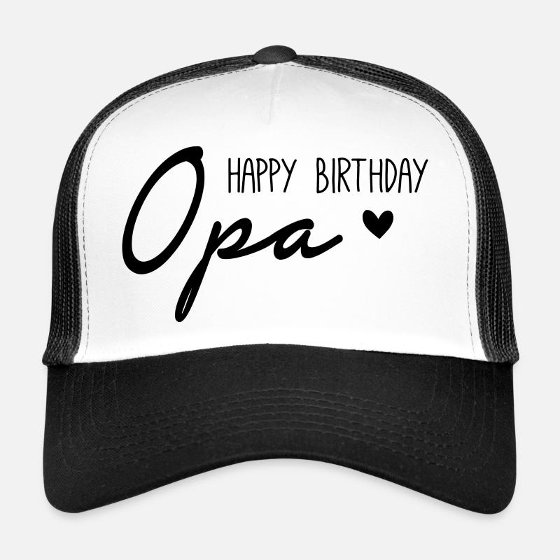 Happy Birthday Opa Trucker Cap