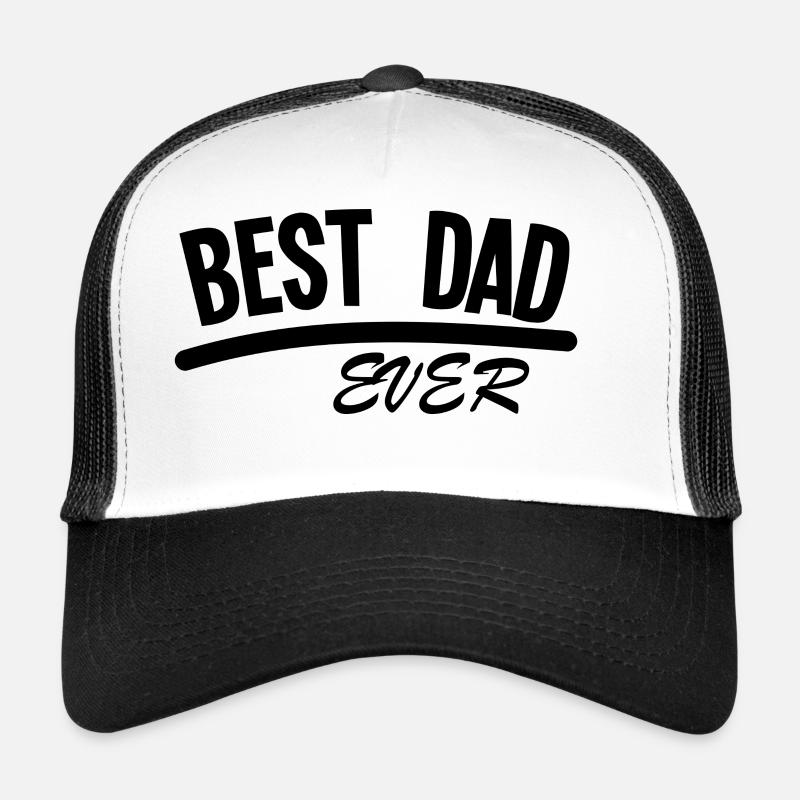 BEST DAD EVER Trucker Cap