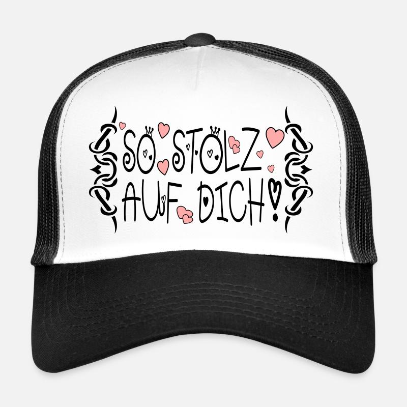 SO STOLZ AUF DICH - Trucker Cap - Weiß/Schwarz