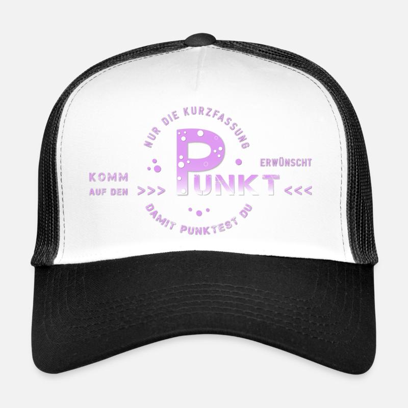 get to the point Trucker Cap