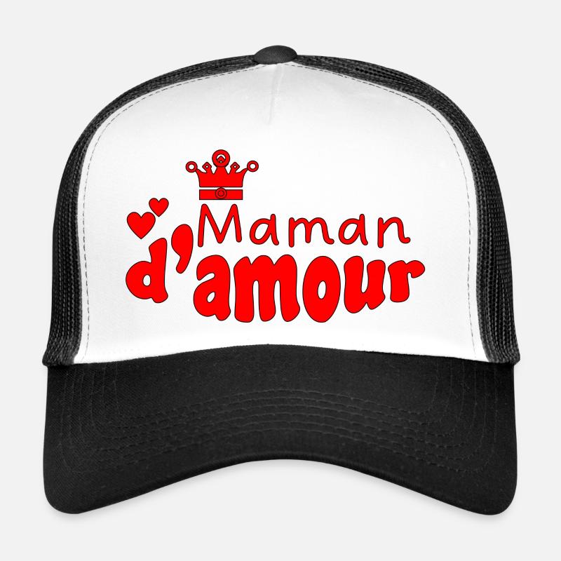 Maman d amour Casquette trucker 