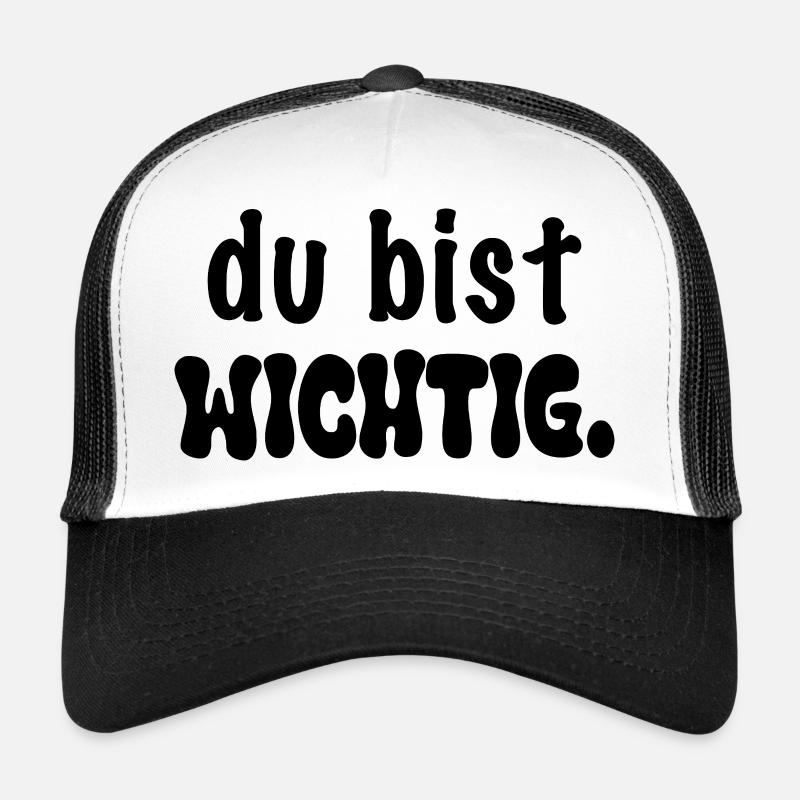 You are important. Trucker Cap