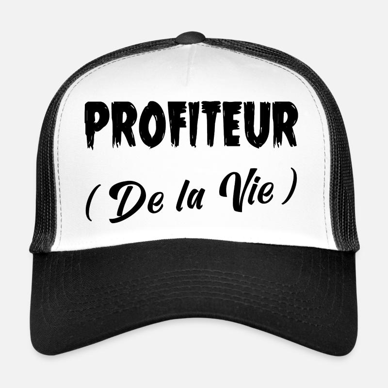 PROFITEUR (DE LA VIE) ! (noir) Casquette trucker 