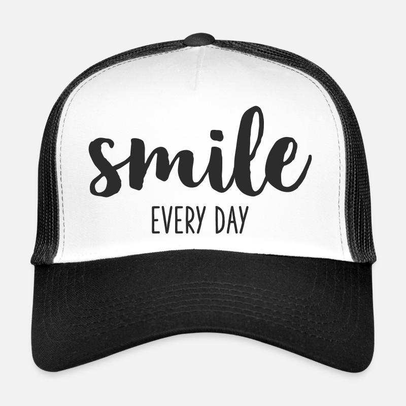 smile every day Trucker Cap