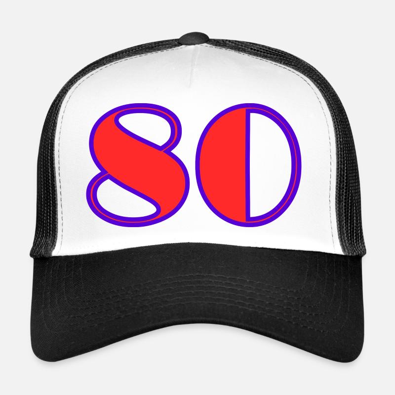 80. 80 ANS. 80e ANNIVERSAIRE. ANNIVERSAIRE 80 ANS. Casquette trucker 