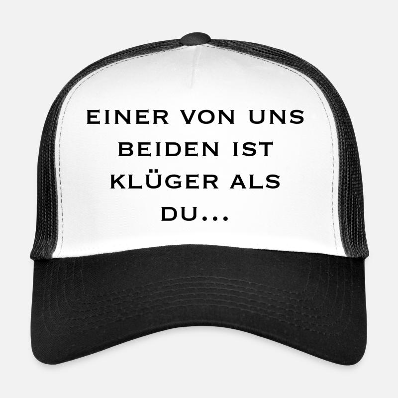 einer von uns beiden ist klüger als du... - Trucker Cap - Weiß/Schwarz