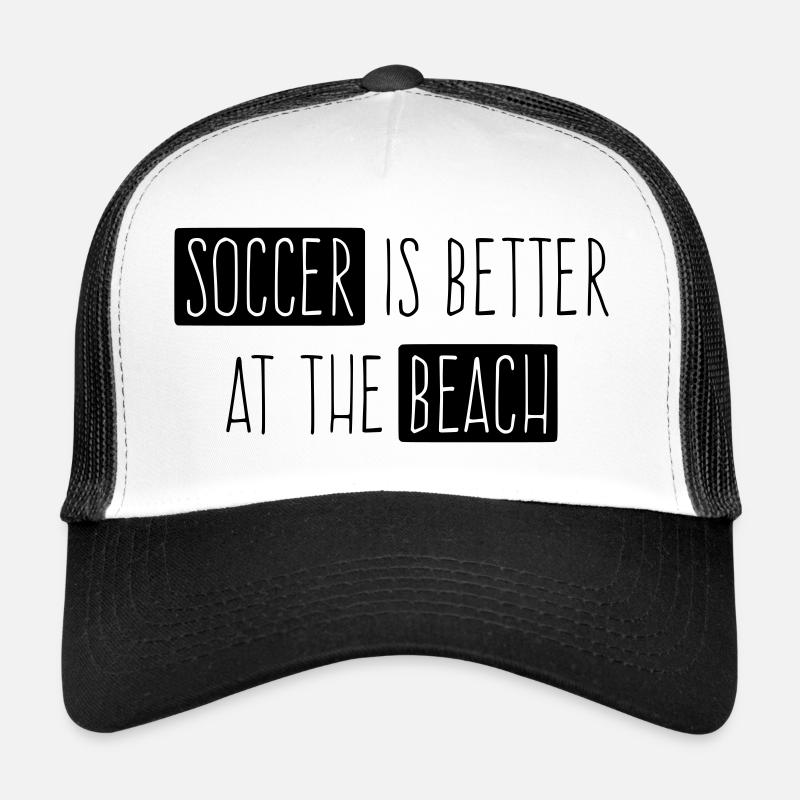 Soccer is better at the Beach - Trucker Cap - Weiß/Schwarz