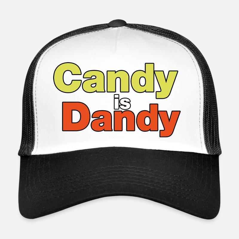 Candy is Dandy Bold Typographie Casquette trucker 