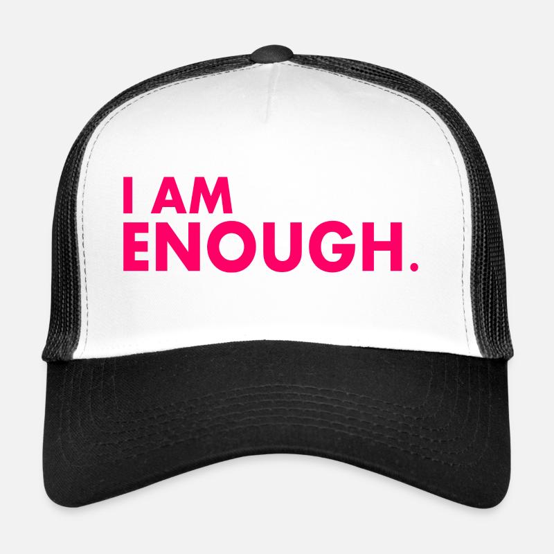I am enough Casquette trucker 