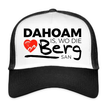 Dahoam, where mountain san | Bavarian mountains gift idea - Trucker Cap - white/black - Front