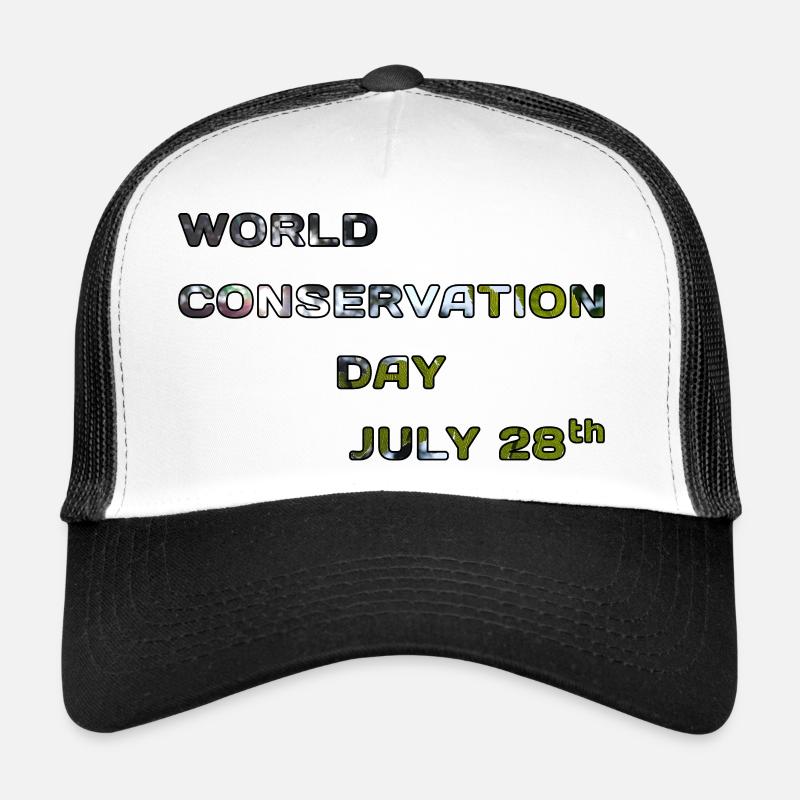 world conservation day Trucker Cap