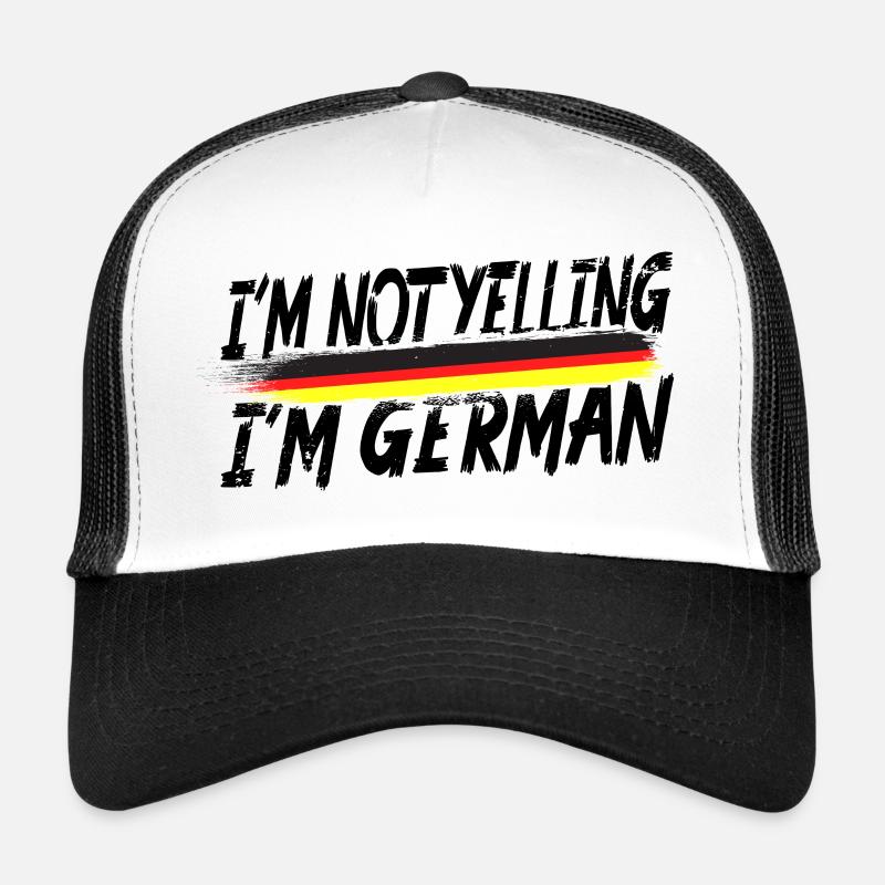 I´m not yelling I´m German Trucker Cap