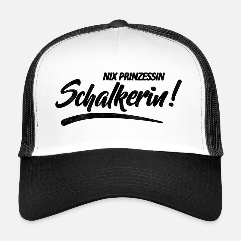Nix Prinzessin Schalkerin! Geschenkidee - Trucker Cap - Weiß/Schwarz