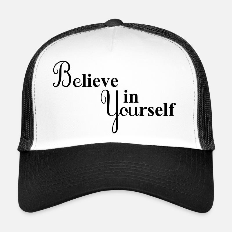 Croyez en vous-même Casquette trucker 