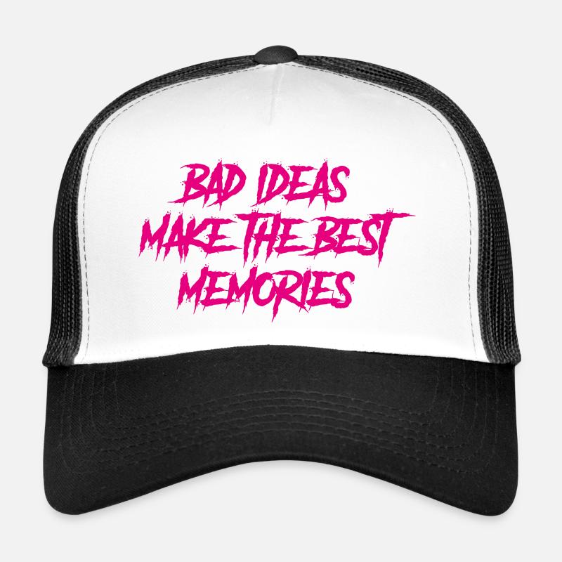 Bad ideas make the best memories - Trucker Cap - Weiß/Schwarz