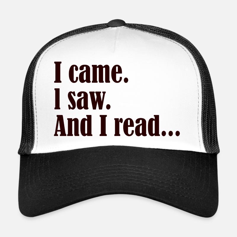 l came l saw and l read Casquette trucker 