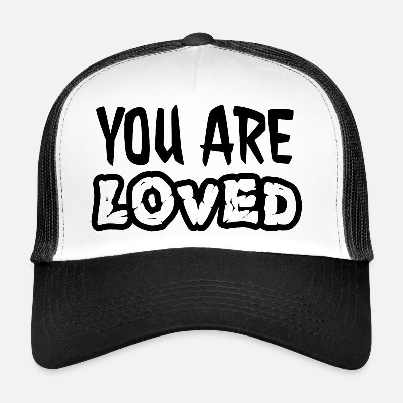 You are loved Trucker Cap