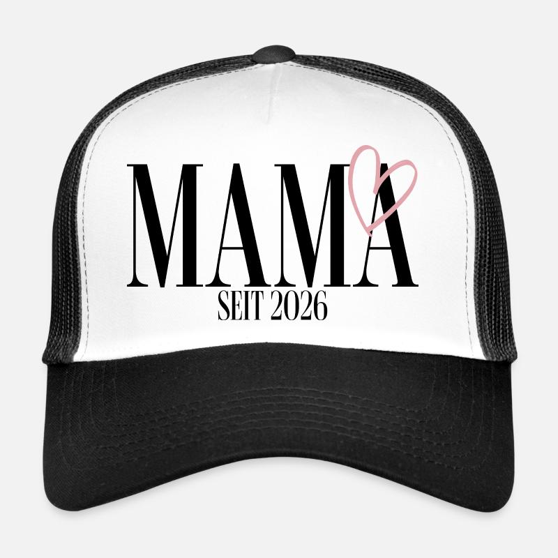 Mama seit 2026 - Trucker Cap - Weiß/Schwarz