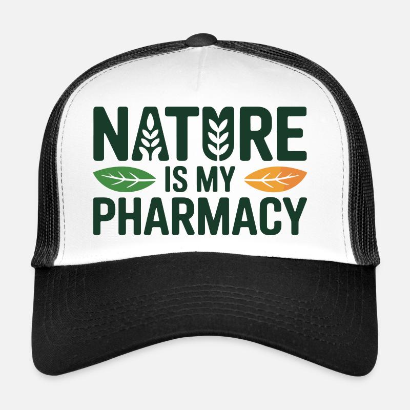 Naturopath Nature Is My Pharmacy Professional Trucker Cap