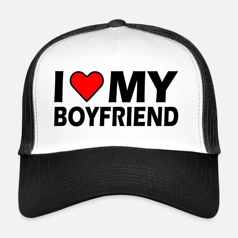 I love my boyfriend Casquette trucker 