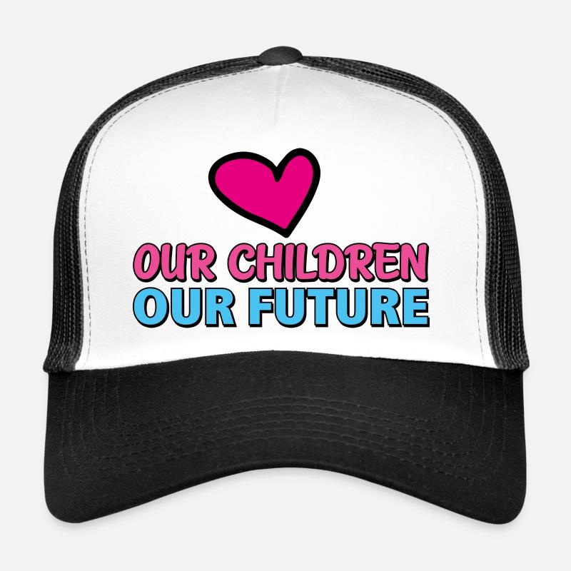 our children our future 2 Casquette trucker 