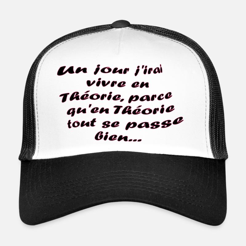 Phrase théorie - Casquette trucker  - blanc/noir