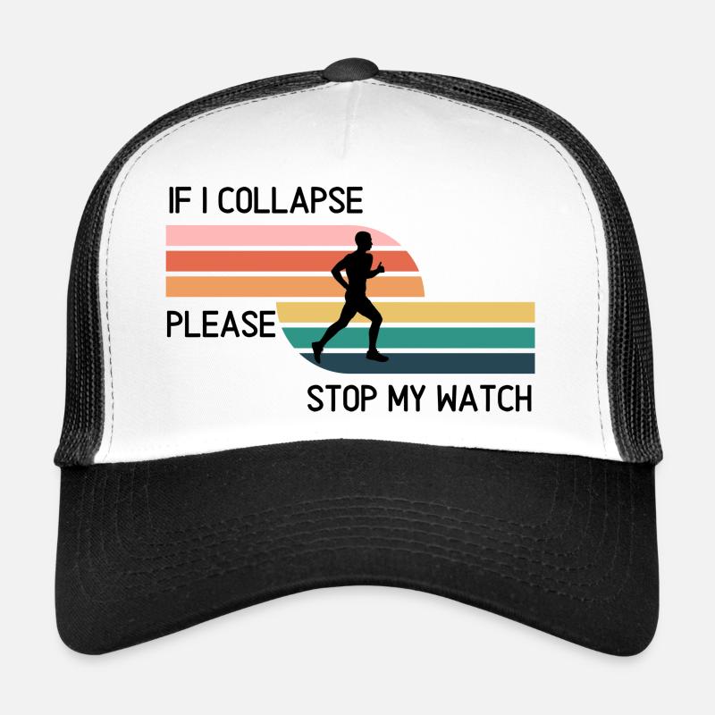 If I collapse, plase stop my watch! (M) - Trucker Cap - Weiß/Schwarz