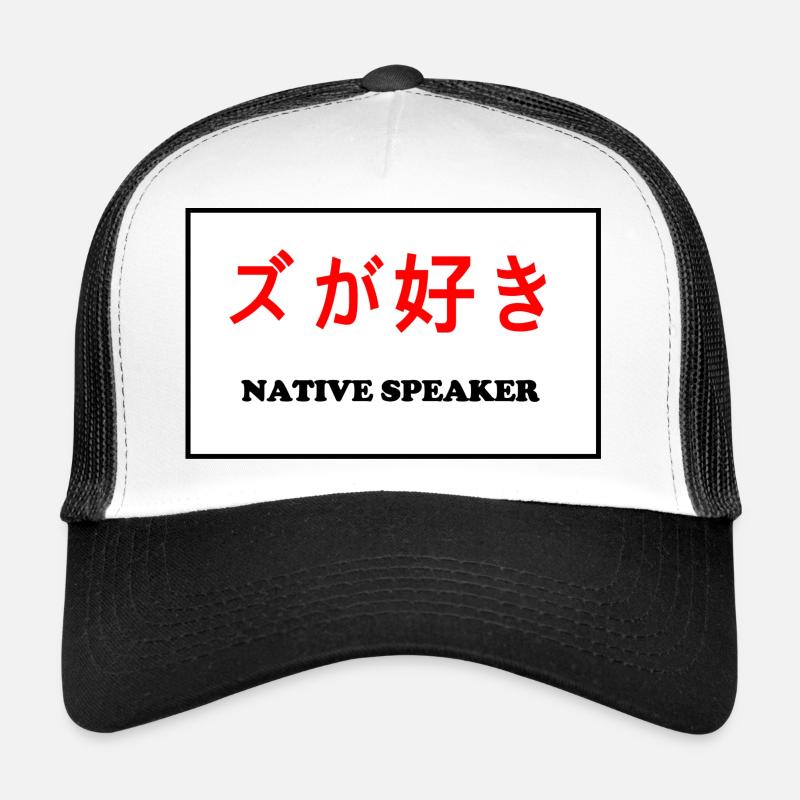 Native speakers, Japanese - Trucker Cap - white/black