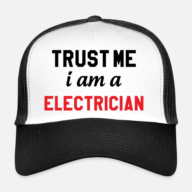 Trust me I'm an electrician: security Trucker Cap