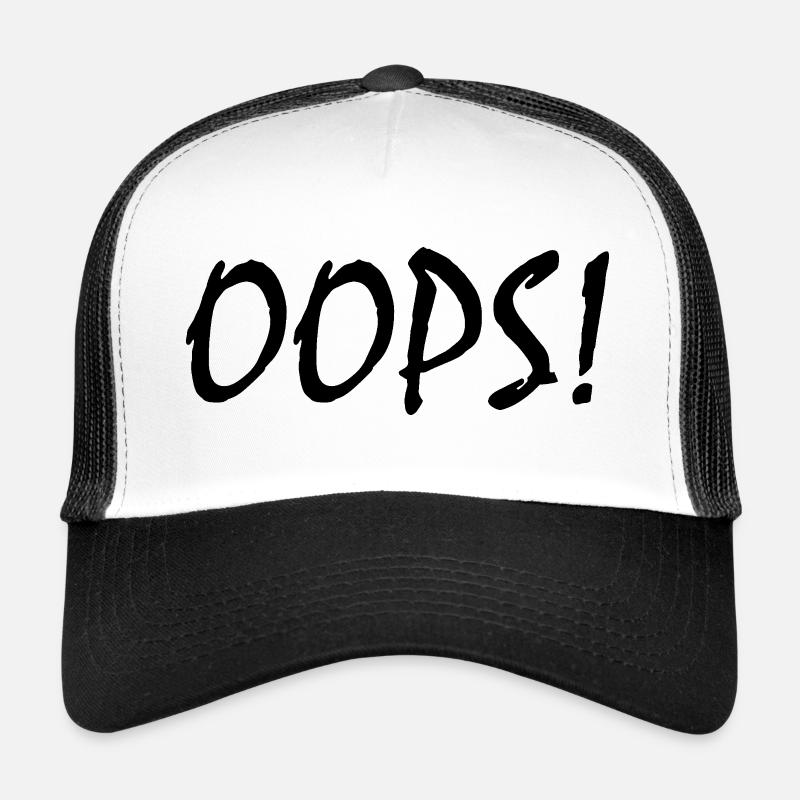 Oops Trucker Cap