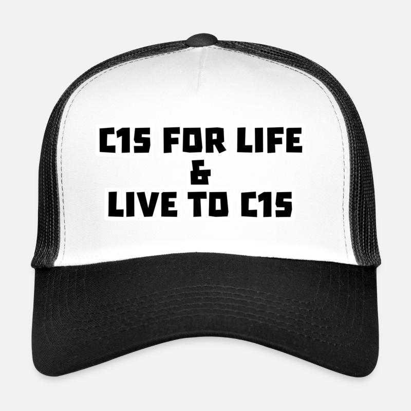 C15 for life Casquette trucker 