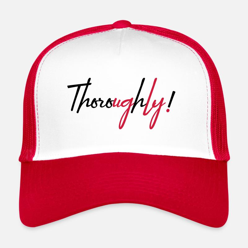 Thoroughly Ugly (can be)... Trucker Cap