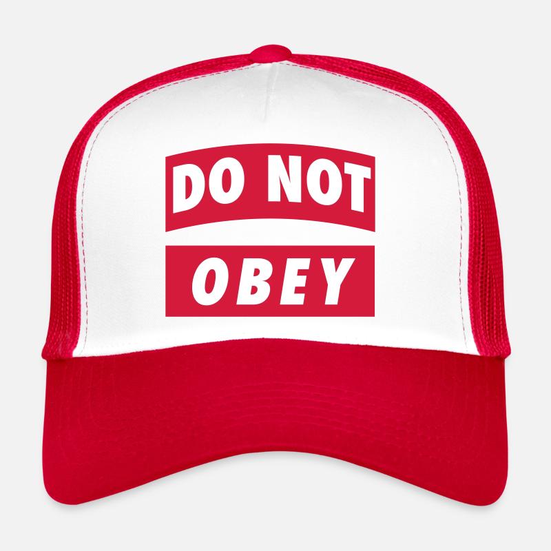 do not obey Trucker Cap