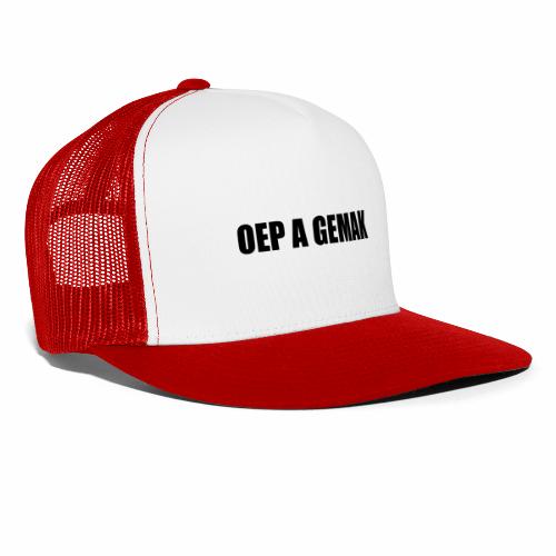 Oep A Gemak - Trucker Cap