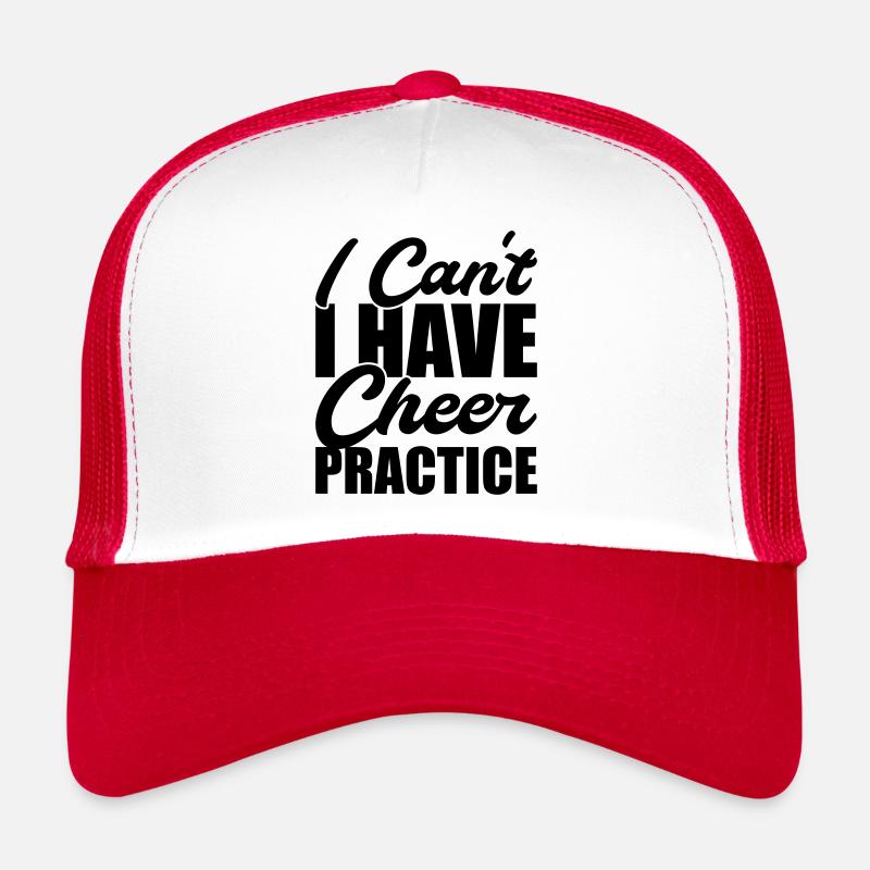I cant i have cheer practice - Trucker Cap - Weiß/Rot