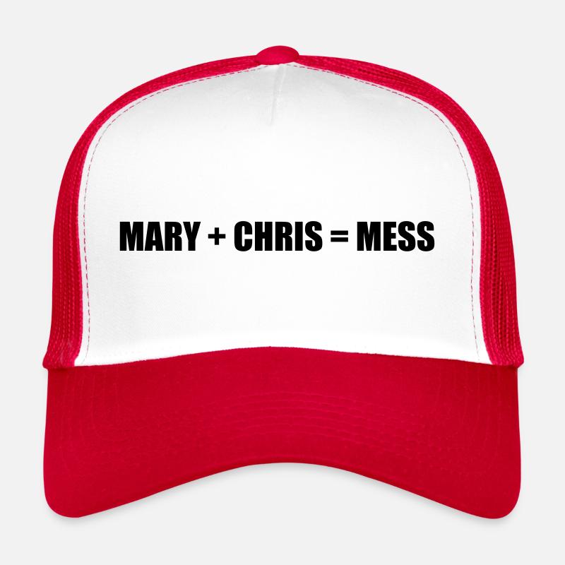 Conception amusante "Mary + Chris = Mess" Casquette trucker 