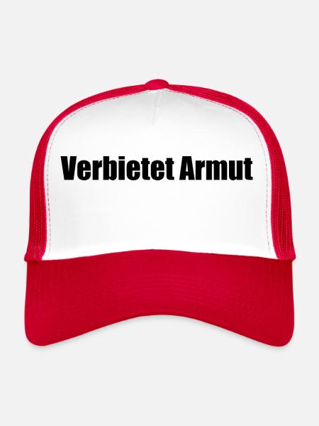 Verbietet armut - Trucker Cap - Weiß/Rot