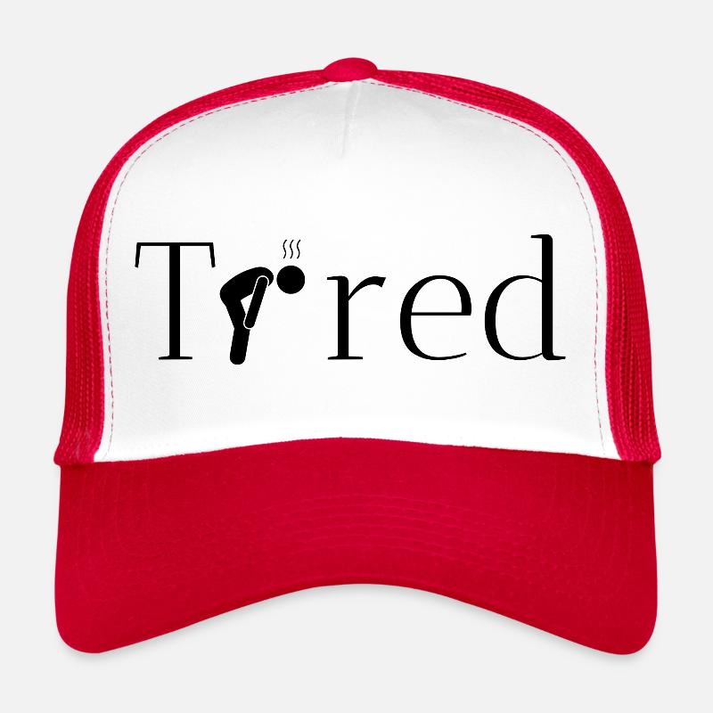 fatigué idée cadeau original Casquette trucker 