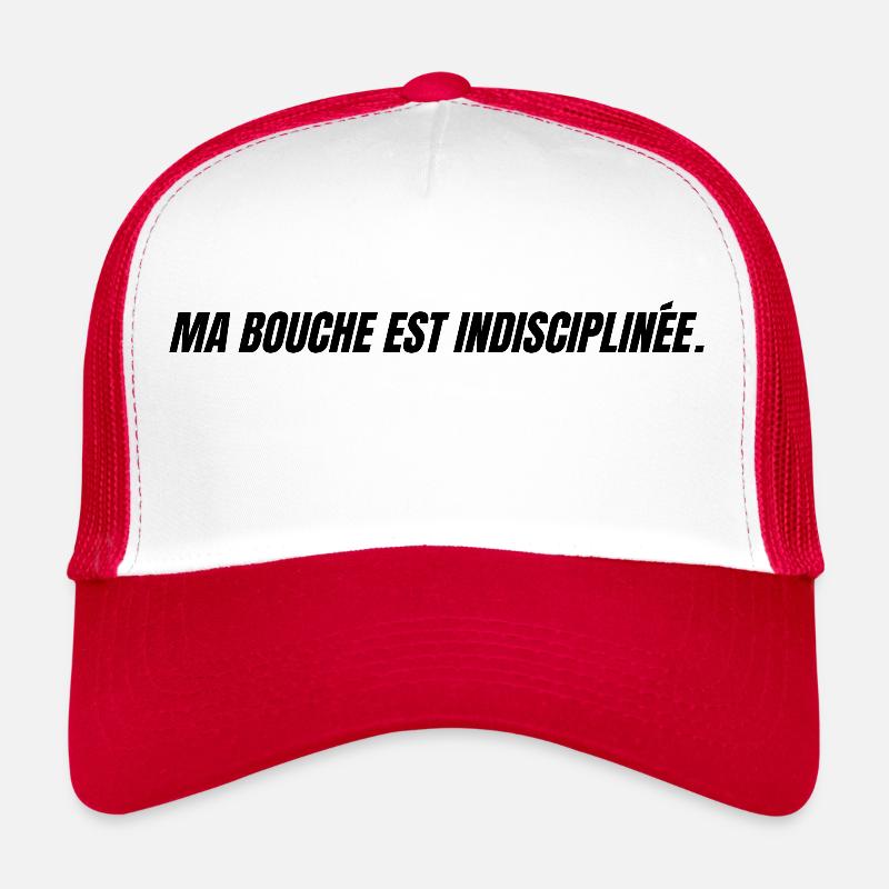 Ma bouche est indisciplinée Casquette trucker 