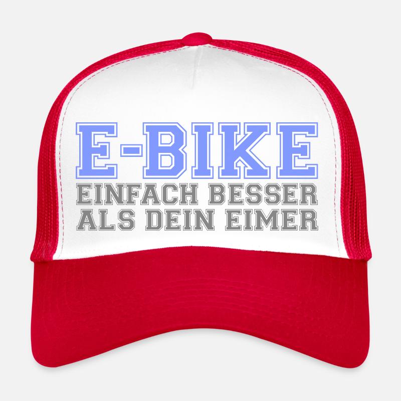 E-Bike "Einfach besser als dein Eimer" Trucker Cap