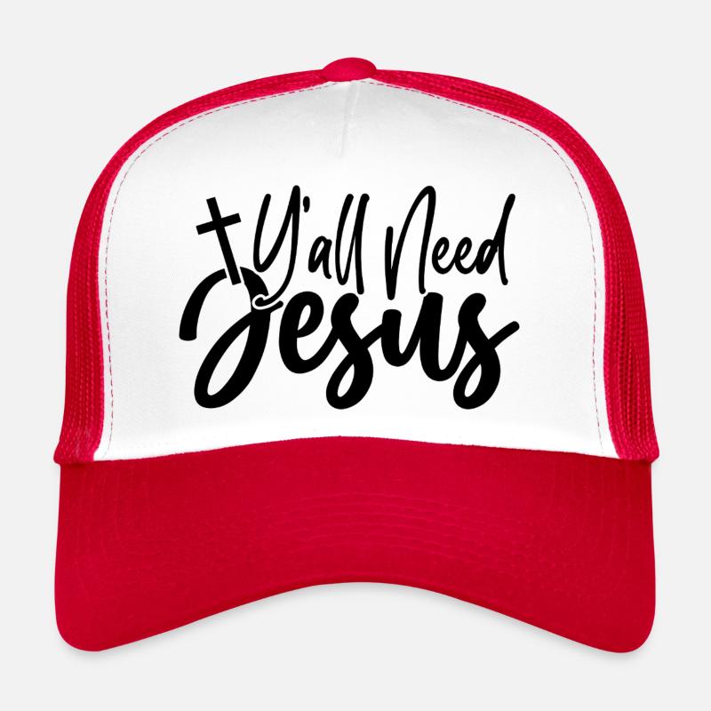 Vous avez besoin de Jésus Casquette trucker 